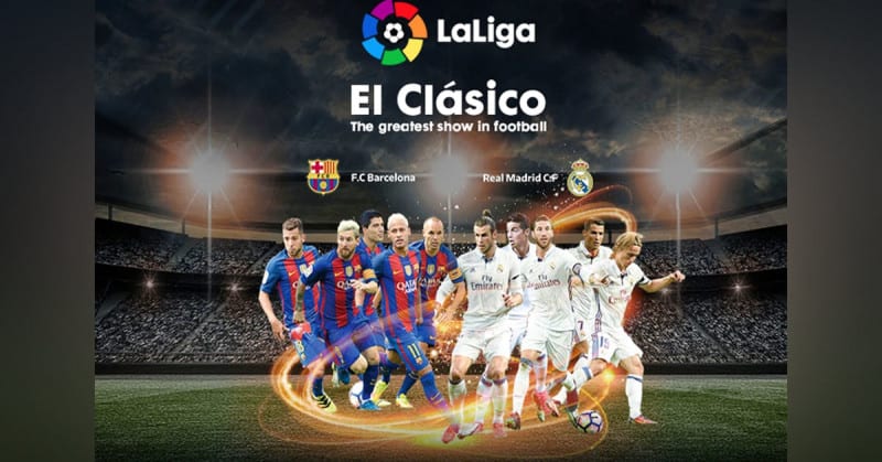 El Clasico là gì? Đối đầu kịch liệt Barcelona - Real Madrid